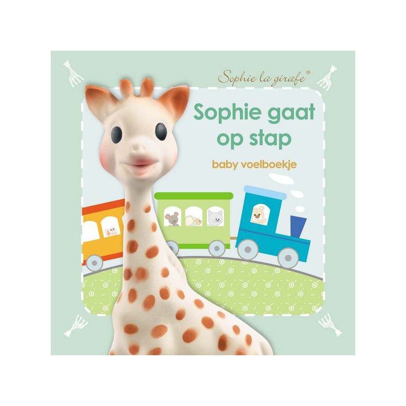 Sophie de Giraf voelboekje: Sophie gaat op stap