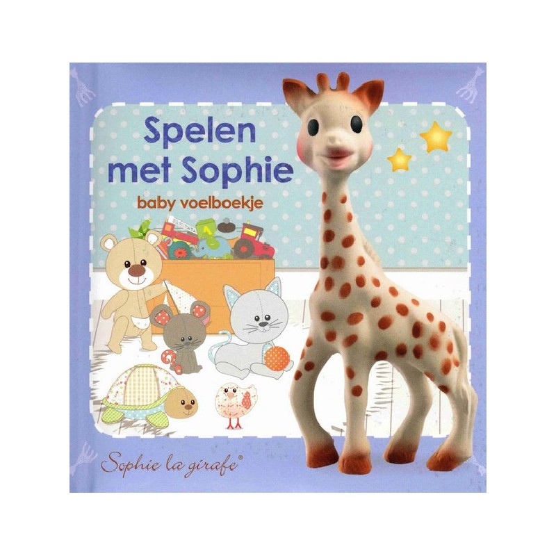 Sophie de Giraf voelboekje: Spelen met Sophie